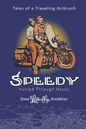 Speedy Hurled Through Havoc