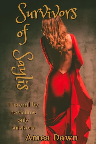 Survivors of Saylis Book 2