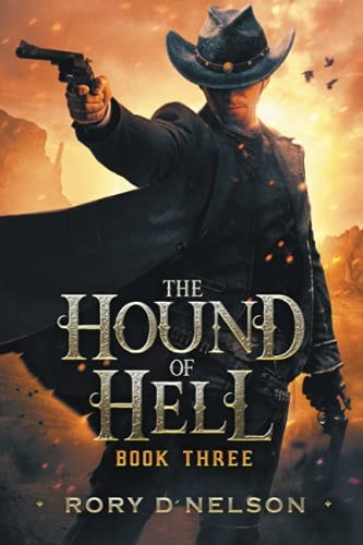 The Hound of Hell Book Three:: Rise of the Imperionista