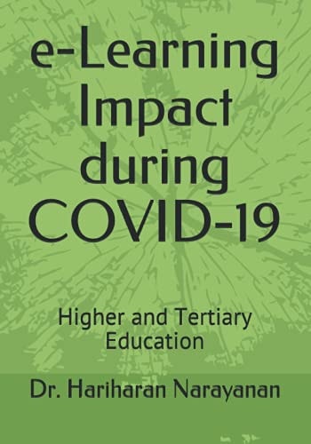 E-Learning Impact During COVID-19 Higher and Tertiary Education