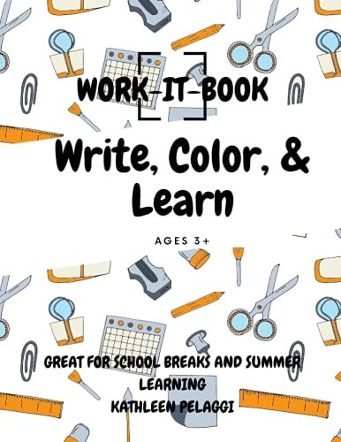 Work It Book Write, Color, and Learn