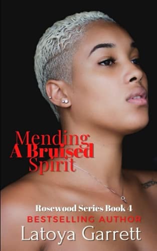 Mending a Bruised Spirit