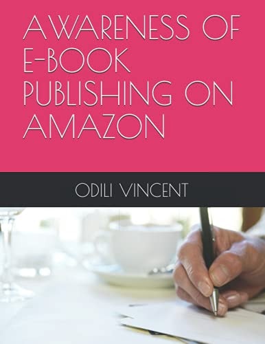 Awareness of E-Book Publishing on Amazon