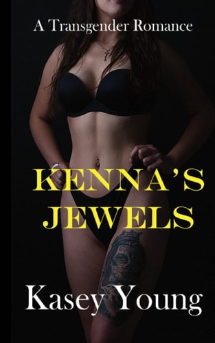 Kenna's Jewels A Transgender Romance