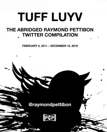 Tuff Luyv The Abridged Raymond Pettibon Twitter Compilation