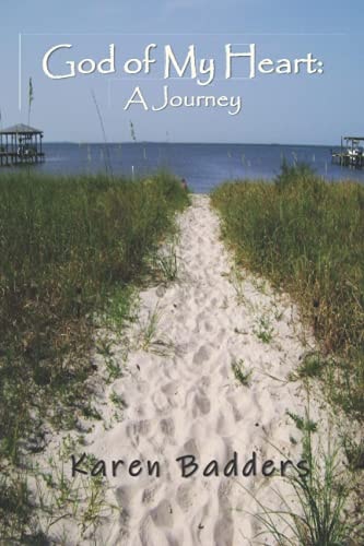 God of My Heart A Journey