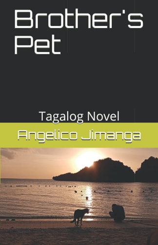 Brother's Pet Tagalog Novel
