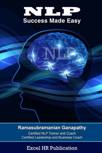 NLP Success Made Easy Achieving Excellence Using NLP ( Neuro-Linguistic Programming )