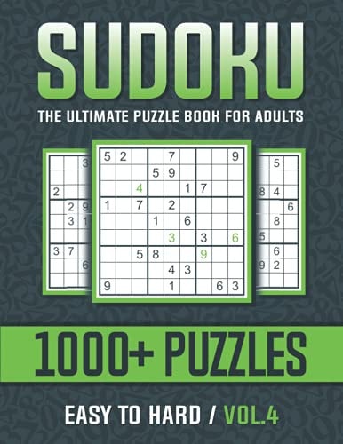 Sudoku The Ultimate Puzzle Book for Adults Easy to Hard Vol.4 Welcome to Sudoku World The Ultimate Puzzle Book for Adults Easy to Hard