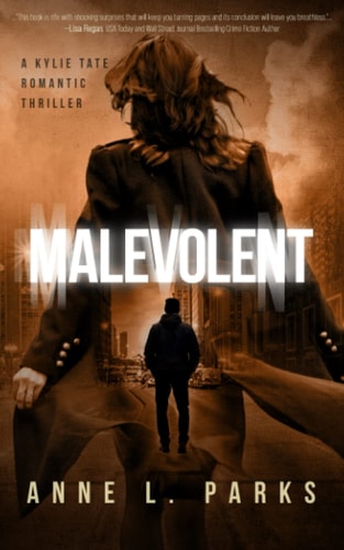 Malevolent A Romantic Thriller
