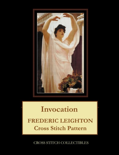 Invocation Frederic Leighton Cross Stitch Pattern