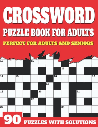 Crossword Puzzle Book For Adults Sunday Time Enjoying Large Print Crossword Puzzles For Senior Parents And Grandparents With Solutions