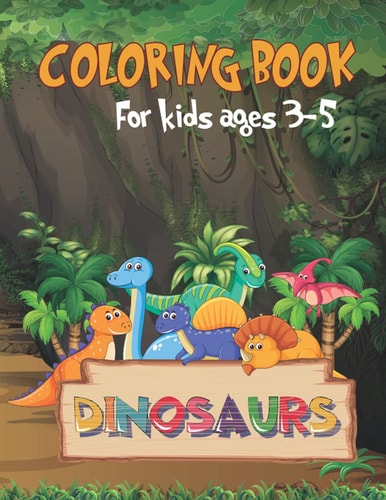 Dinosaur Coloring Book for Kids Ages 3-5