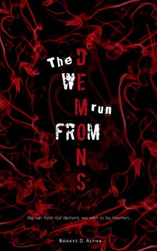 The Demons We Run From