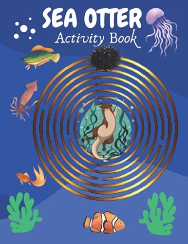 Sea Otter Activity Book Sea Otter Gifts for Kids