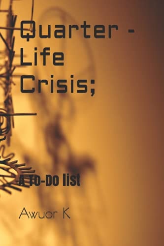 Quarter Life Crisis A To-Do List