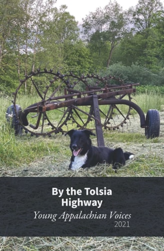 By the Tolsia Highway Young Appalachian Voices, 2021