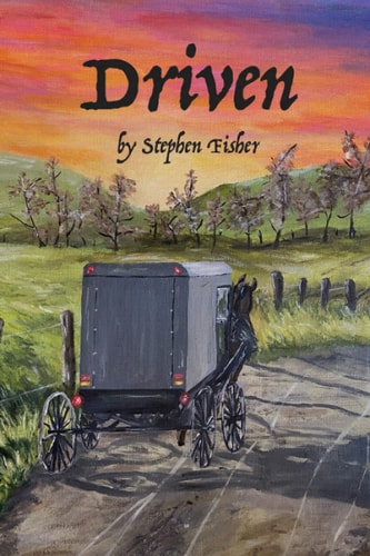 Driven The Life and Times of Stephen Fisher