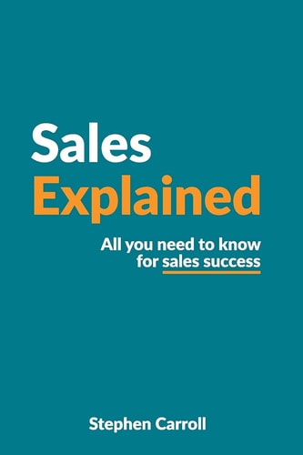 Sales Explained All You Need to Know for Sales Success