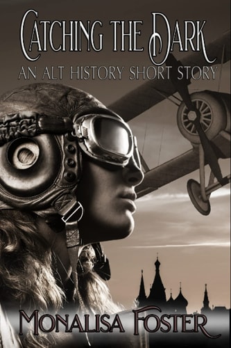 Catching the Dark An Alt History Short Story