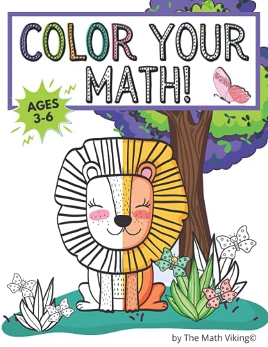 Color Your Math! A Coloring Book That Is As Smart As It Is Sweet!