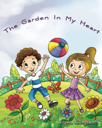 The Garden In My Heart