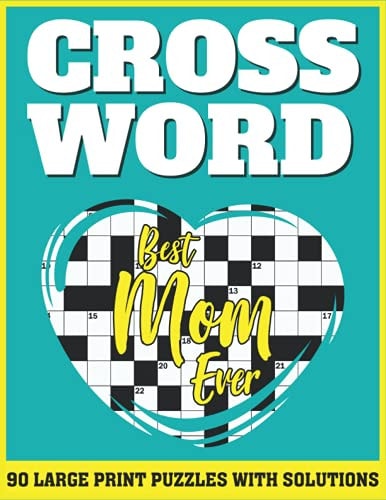 Crossword Leisure Enjoying 90 Large Print Crossword Puzzles With Solutions For Mums As A Best Gift