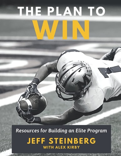The Plan To Win Resources for Building an Elite Program