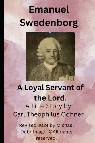 Emanuel Swedenborg A Servant of the Lord