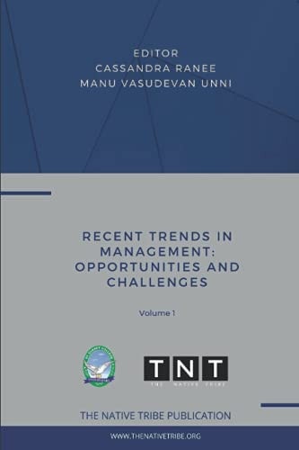 Recent Trends in Management Opportunities and Challenges