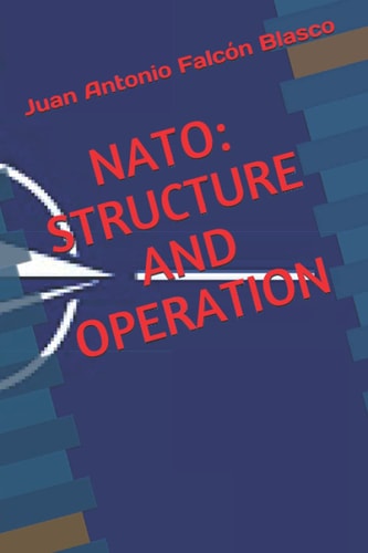 NATO Structure and Operation