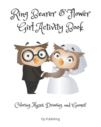 Ring Bearer & Flower Girl Activity Book Coloring, Mazes, Drawing, and Games!