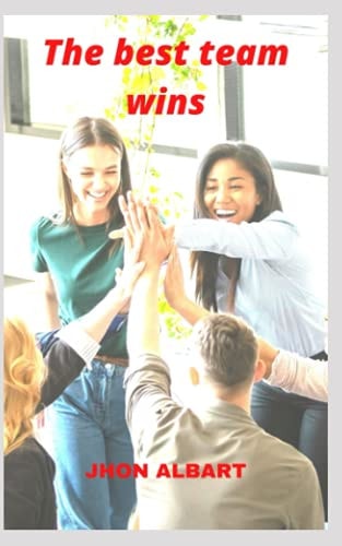The Best Team Wins