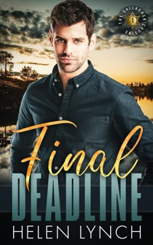 Final Deadline The Gallagher Cousins Book One