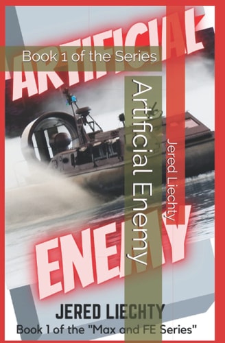 Artificial Enemy Book 1 of the Series