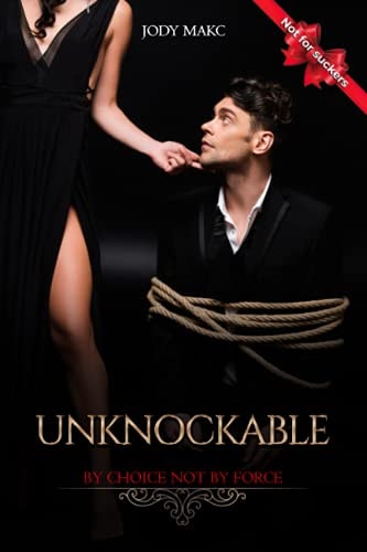 Unknockable By Choice Not By Force