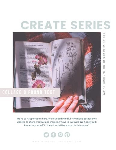 Collage and Found Text Exclusive CREATE Series of the M+P Curriculum