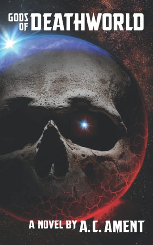 Gods of Deathworld