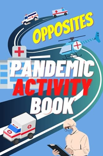 Pandemic Activity Book Opposites