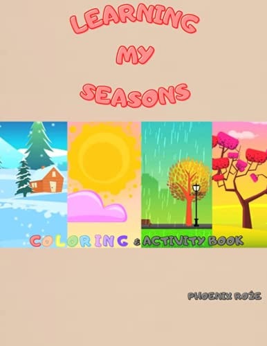 Learning My Seasons Coloring & Activity Book