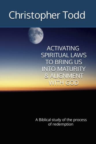 The Legal Process of Our Redemption A Study of the New Testament Laws of God