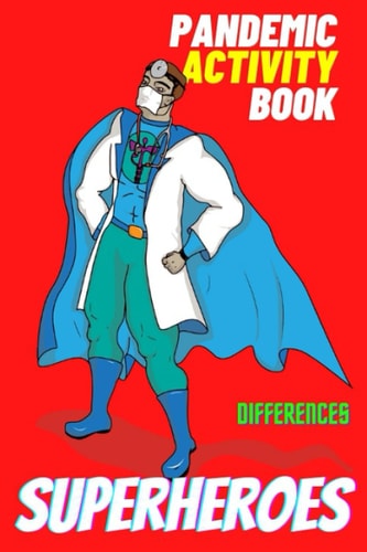 Superheroes Pandemic Activity Book