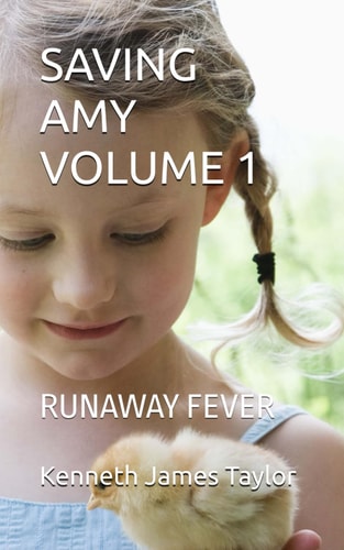 Saving Amy Volume 1 Runaway Fever