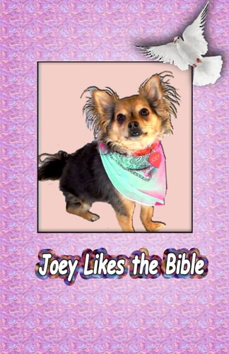 Joey Likes the Bible