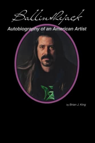 Ballinthejack Autobiography of an American Artist