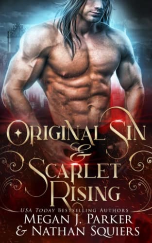 Original Sin & Scarlet Rising A Crimson Shadow & Behind the Vail Story