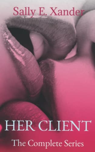 Her Client The Complete Series Volume 1-7