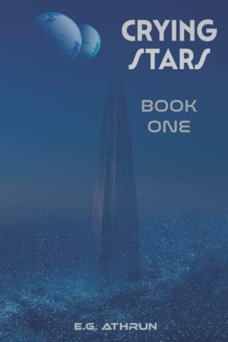 Crying Stars Book One
