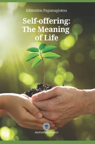 Self-offering The Meaning of Life