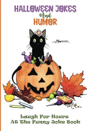 Halloween Jokes For Children Cute And Silly Jokes To Keep Kids Entertained